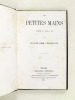 Les Petites Mains. Comédie en trois actes. [ Edition originale ]. LABICHE, Eugène ; MARTIN, Edouard