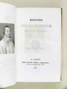 Histoire des Catéchismes de Saint-Sulpice [ Edition originale ]