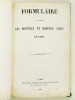 Formulaire à l'usage des Hôpitaux et Hospices civils. Collectif