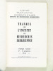 Travaux de l'Institut de Recherches Sahariennes. Tome XXIII. 1er et 2e Semestre 1964 [Contient  : ] Ferragne : La série de l'Arechchoum dans la région ...