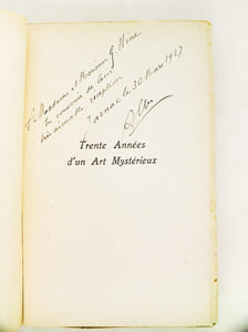 Trente Années d'un Art mystérieux. Eclaircissements et Confidences [ Edition originale - Livre dédicacé par l'auteur ]
