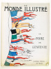 Le Monde Illustré. La Foire de l'Entente. Numéro spécial [ 3 mars 1917 ]. Collectif ; CARUCHET, Henri