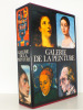 Galerie de la Peinture (complet - 3 vol. sous emboîtage commun) [ 1 Préhistoire & Antiquité ; Les Primitifs ; Les Florentins ; Les Vénitiens ; De la ...