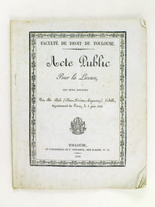 Faculté de Droit de Toulouse. Acte Public pour la Licence, qui sera soutenu par M. Bole, d'Albi, département du Tarn, le 3 juin 1826 [ Droit romain - Code civil : Du Mariage - Du consentement - Procédure civile - Code de Commerce : Des Faillites. De la cession des biens ]