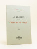 Le Charbon et les Chemins de Fer Français. GODFERNAUX, R. [ GODFERNAUX, Raymond (1867-1951) ]