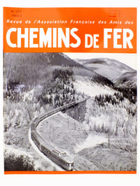 Chemins de Fer - Revue de l'Association Française des Amis des Chemins de Fer ( AFAC ) - année 1965 complète (6 numéros sur 6) : n° 250, 251, 252, 253, 254, 255