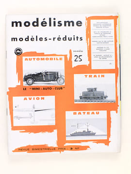 [ Revue ] Modélisme. Train. Bateau. Avion. Automobile. Architecture. Paysage. Plan. Relief. Jouet scientifique. Maquettes. Modèles réduits. [ Lot de  ...