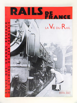 Rails de France. La Vie du Rail. Numéro Spécial Mars 1937 Revue des Grands Réseaux de Chemins de Fer Français. [ Contient : Préface d'Henry-Gréard ; ...
