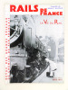 Rails de France. La Vie du Rail. Numéro Spécial Mars 1937 Revue des Grands Réseaux de Chemins de Fer Français. [ Contient : Préface d'Henry-Gréard ; ...