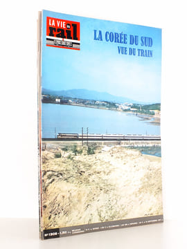 La Vie du Rail [ lot de 3 numéros avec des articles relatifs aux chemins de fer coréens ] : n° 1308 la Corée du Sud vue du train (septembre 1971) ; n° ...