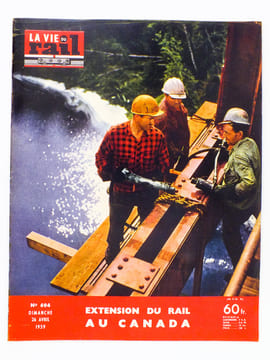 La Vie du Rail [ lot de 9 numéros avec des articles relatifs aux chemins de fer et transports sur rail au Canada ] : n° 694 extension du rail au ...