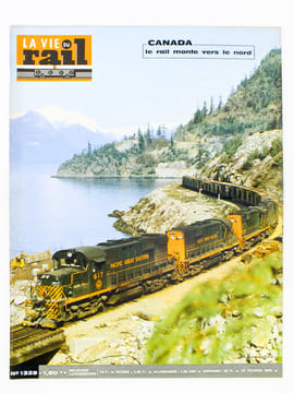 La Vie du Rail [ lot de 9 numéros avec des articles relatifs aux chemins de fer et transports sur rail au Canada ] : n° 694 extension du rail au ...