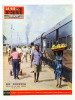 La Vie du Rail [ lot de 10 numéros avec des articles relatifs aux chemins de fer en Afrique Noire ] : n° 732 évolution de la diéselisation des chemins ...