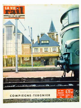 La Vie du Rail [ lot de 10 numéros avec des articles relatifs aux chemins de fer, réseau Paris Nord et Picardie ] : n° 679 mise en service de ...