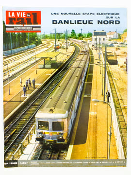 La Vie du Rail [ lot de 10 numéros avec des articles relatifs aux chemins de fer, réseau Paris Nord et Picardie ] : n° 679 mise en service de ...