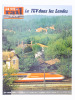 La Vie du Rail [ lot de 4 numéros avec des articles relatifs aux chemins de fer dans Les Landes et la forêt des Landes ] : n° 513 pose de barres ...