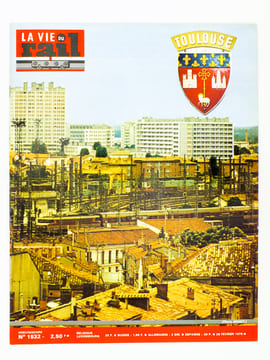 La Vie du Rail [ lot de 8 numéros avec des articles relatifs aux chemins de fer à Toulouse et en région Midi-Pyrénées ] : n° 847 le tour à roues de ...