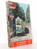 La Vie du Rail [ lot de 7 numéros avec des articles relatifs au rail à Marseille et dans ses environs ] : n° 815 les tramways de Marseille (octobre ...