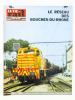 La Vie du Rail [ lot de 7 numéros avec des articles relatifs aux chemins de fer dans les Bouches-du-Rhône ] : n° 695 le rail autour de l'étang de ...
