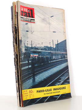 La Vie du Rail [ lot de 7 numéros avec des articles relatifs au rail vers ou à Lille ] : n° 683 Paris-Lille inaugurée en traction électrique (février ...