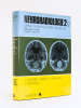 Traité de Radiodiagnostic. Tome XIV : Neuroradiologie. Partie 2 : Crâne, Encéphale, Paires craniennes. Volume deuxième : Pathologie tumorale. La ...