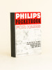 Philips pocketbook for Hams. Electron tubes. Semiconductors. Component. Materials.. Collectif