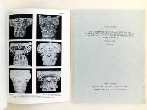 Les chapiteaux de la Grande Mosquée de Cordoue (Oratoire d'Abd Ar-Rahman I et d'Abd Ar-Rahman II) et la sculpture de chapiteaux à l'époque émirale (2 ...