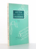 Acta de l'Institut d'Anesthésiologie - Cours Supérieur d'Anesthésie , Tome XIII , Année 1964 [ contient la table des matières des tomes I à XIII ] . ...