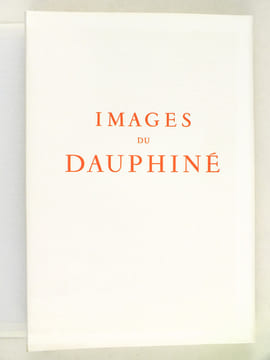 Images du Dauphiné. ESCALLIER, Emile ; (SAMSON, Ch.)