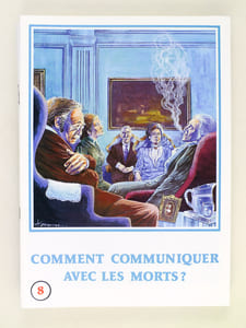 Les sectes, l'occulte et l'étrange (12 Tomes - Complet) Tome 1 : Les Sectes ; 2 : Les témoins de Jéhovah ; 3 : Les nouvelles sectes ; 4 : Les mystères de l'occulte et de l'étrange ; 5 : La réincarnation ; 6 : La fin du monde pour demain ? ; 7 : Satan ; 8 : Comment communiquer avec les morts ? ; 9 : Dieu existe-t-il ? ; 10 : Le Mystère de Jésus ; 11 : Le Mal ; 12 : Faut-il encore une Morale