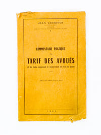 Commentaire pratique du tarif des avoués et des textes concernant le recouvrement des frais de justice.