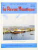 La Revue Nautique , revue mensuelle ( Lot de 11 numéros, années 1959 et 1960 ) : n° 205. Janvier 1959 ; 206. Février 1959 ; 208. Avril 1959 ; 217. ...