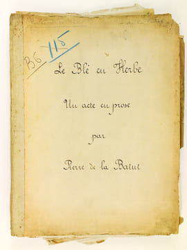 [ Lot de 3 Manuscrits et Notes manuscrites dont deux autographes ] I : Les Bras qui s'ouvrent. Un acte en vers ; II : Notes manuscrites pour 3 ...