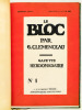 Le Bloc. Gazette Hebdomadaire (Deuxième année Complète : du n° 1 du 5 Janvier 1902 au n° 11 du 15 mars 1902 ). CLEMENCEAU, Georges ; Collectif