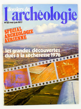 Les dossiers de l'Archéologie (revue) n° 20 à 25 ( année 1977 complète ) : 20. Saint-Jacques-de-Compostelle : les grands chemins des peuples, 8 ...