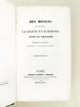 Des moyens de mettre la Charte en harmonie avec la Royauté par M. Cottu [ Suivi de : ] De l'Esprit de Corps et de l'Esprit de Parti, suivi de Quelques ...