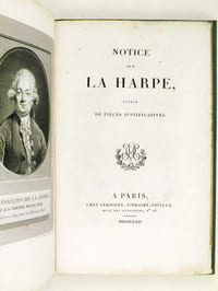 Notice sur La Harpe, suivie de Pièces justificatives