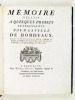 Mémoire relatif à quelques Projets intéressants pour la Ville de Bordeaux, lu par M. Dupré de Saint-Maur, Intendant de Guienne, & Directeur de ...
