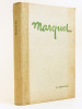 Marquet [ Avec une Lettre autographe signée de Marcelle Marquet au Docteur Raoul Germain : ] "18 février 1964. Cher Docteur et ami, Je vous remercie ...