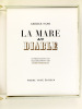 La Mare au Diable. Introduction et illustrations par André Fraigneau. SAND, George ; FRAIGNEAU, André