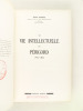 La Vie Intellectuelle en Périgord 1550 - 1800. BARRIERE, Pierre