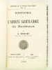 Histoire de l'Abbaye Sainte-Croix de Bordeaux [ Edition originale ]. CHAULIAC, A.