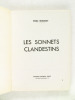 Les Sonnets clandestins [ Livre dédicacé par l'auteur  - Edition originale ]. MOUSSAT, Emile