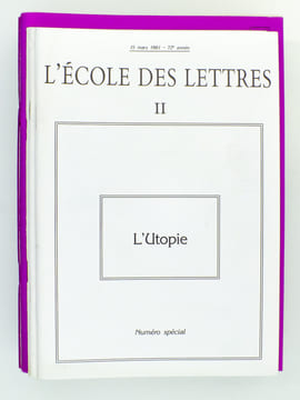 L'école des lettres Second Cycle, Revue bimensuelle éditée par l'Ecole des Loisirs ( lot de 10 numéros thématiques ) : L'Utopie (15 mars 1981) ; ...