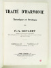 Traité d'Harmonie théorique et pratique (2 Parties - Complet). [ Edition originale ]. GEVAERT, F.-A. [ Gevaert, François-Auguste (1828-1908) ]