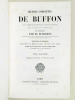 Oeuvres complètes de Buffon. Tome 9 : Introduction aux Minéraux - Epoques de la Nature. BUFFON ; FLOURENS ; [ TRAVIES ; GOBIN, Henry ; etc. ] 