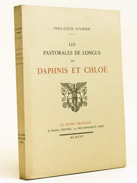 Les Pastorales de Longus ou Daphnis et Chloé. COURIER, Paul-Louis