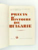Précis d'histoire de Bulgarie. Acad. D. KOSSEV ; Prof. Ch. CHRISTOV ; Prof. D. ANGUELOV