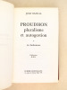 Proudhon : Pluralisme et autogestion. (2 Tomes - Complet) Tome I : Les Fondements ; Tome II : Les Réalisations. BANCAL, Jean