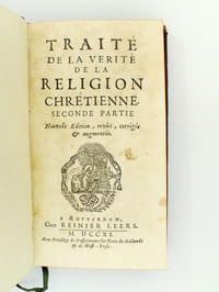Traité de la vérité de la religion chrétienne ( 2 tomes sur 3 : tomes 2 et 3 ) : seconde partie ; troisième partie, de la divinité de Jésus-Christ.
